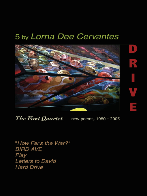 Title details for Drive:  the First Quartet by Lorna Dee Cervantes - Available